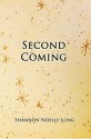 Second Coming - Shannon Noelle Long