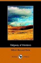 Ridgway of Montana - William MacLeod Raine