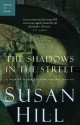 The Shadows in the Street - Susan Hill