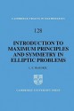 An Introduction to Maximum Principles and Symmetry in Elliptic Problems - L. E. Fraenkel, W. Fulton, Béla Bollobás