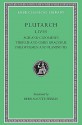 Agis & Cleomenes/Tiberius & Gaius Gracchus/Philopoemen & Flamininus (Lives 10) - Plutarch, Beradotte Perrin, Bernadotte Perrin