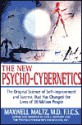 The New Psycho-Cybernetics - Maxwell Maltz, Dan S. Kennedy