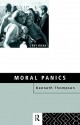 Moral Panics - Kenneth Thompson