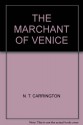 THE MARCHANT OF VENICE - N. T. CARRINGTON