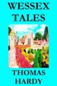 Wessex Tales - Thomas Hardy