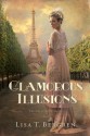 Glamorous Illusions (Grand Tour Series, #1) - Lisa Tawn Bergren, Jaimee Draper