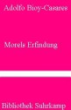 Morels Erfindung (Bibliothek Suhrkamp, #443) - Adolfo Bioy Casares