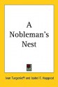 A Nobleman's Nest - Ivan Turgenev