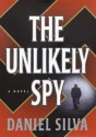 The Unlikely Spy - Daniel Silva