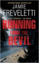 Running from the Devil - Jamie Freveletti