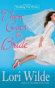 There Goes The Bride (Wedding Veil Wishes) - Lori Wilde