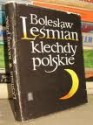 Klechdy polskie - Bolesław Leśmian