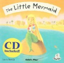 The Little Mermaid [With CD (Audio)] - Laura Barella