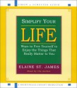 Simplify Your Life - Elaine St. James