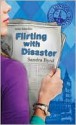 Flirting with Disaster - Sandra Byrd