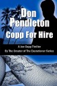 Copp For Hire - Don Pendleton