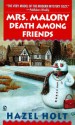 Mrs. Malory: Death among Friends - Hazel Holt