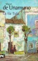 La Tía Tula - Miguel de Unamuno