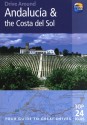 Drive Around Andalucia & the Costa Del Sol, 3rd: Your guide to great drives. Top 25 Tours. - Patricia Harris, David Lyon