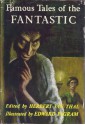 Famous Tales of the Fantastic - Robert Louis Stevenson, Arthur Quiller-Couch, H.G. Wells, Nathaniel Hawthorne, Washington Irving, L.P. Hartley, Romain Gary, Herbert van Thal, William Sansom, Mary Elizabeth Coleridge, Edward Pagram, Ray Bradbury, Arthur Conan Doyle