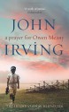 A Prayer For Owen Meany - John Irving