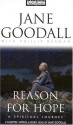 Reason for Hope: A Spiritual Journey (Audio) - Jane Goodall, Phillip Berman