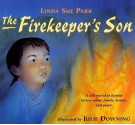 The Firekeeper's Son - Linda Sue Park, Julie Downing