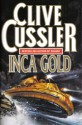 Inca Gold (Dirk Pitt #12) - Clive Cussler