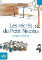 Les récrés du Petit Nicolas - Jean-Jacques Sempé, René Goscinny