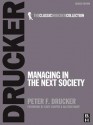 Managing in the Next Society - Peter F. Drucker