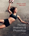 Human Anatomy & Physiology [With CDROM and A Brief Atlas of the Human Body and Access Code] - Elaine Nicpon Marieb, Katja Hoehn