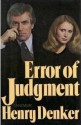 Error Of Judgement - Henry Denker