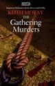 The Gathering Murders - Keith Moray