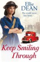 Keep Smiling Through - Ellie Dean