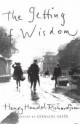 The Getting of Wisdom (The Academy Editions of Australian Literature) - Henry Handel Richardson, Clive Probyn, Bruce Steele