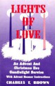 Lights of Love: An Advent and Christmas Eve Candlelight Service with Advent Banner Instructions - CSS Publishing Co