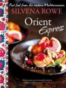 Orient Express - Silvena Rowe