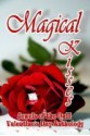 Magical Kisses (A Jewels of the Quill Valentine's Day Anthology) - Dee Lloyd, Jane Toombs, Karen Wiesner, Nancy Pirri, Carrie S. Masek, Karen Woods