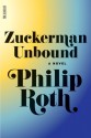 Zuckerman Unbound - Philip Roth