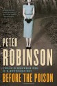 Before the Poison - Peter Robinson