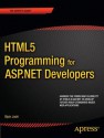 Html5 Programming for ASP.Net Developers - Bipin Joshi