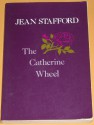 The Catherine Wheel - Jean Stafford