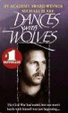 Dances with Wolves - Michael Blake