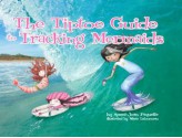 The Tiptoe Guide to Tracking Mermaids - Ammi-Joan Paquette, Marie LeTourneau