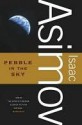 Pebble in the Sky - Isaac Asimov