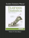 Student Solutions Manual for Business Statistics - Robert A. Donnelly