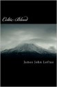 Celtic Blood - James John Loftus