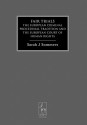 Fair Trials: The European Criminal Procedural Tradition and the European Court of Human Rights - Sarah Summers