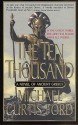 The Ten Thousand: A Novel of Ancient Greece - Michael Curtis Ford