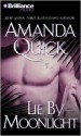 Lie by Moonlight (Audio) - Anne Flosnik, Amanda Quick